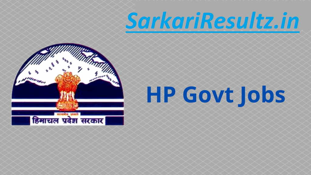 hp govt job recruitment 2024 Latest sarkari naukri in hp Himachal