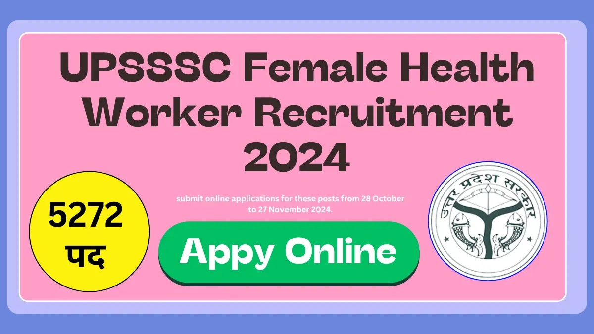 UPSSSC-Female-Health-Worker-Recruitment-2024